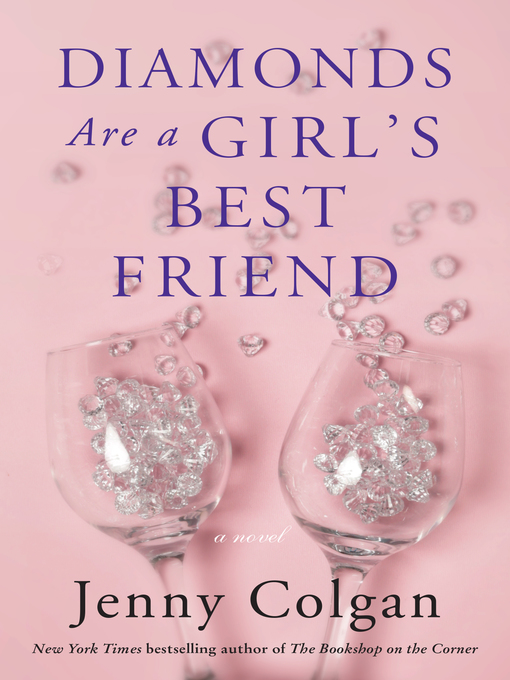 Title details for Diamonds Are a Girl's Best Friend by Jenny Colgan - Available